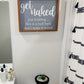 Get Naked half bath - Farmhouse Sign