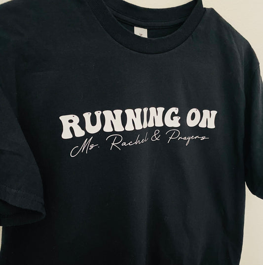 Ms. Rachel & Prayers T shirt